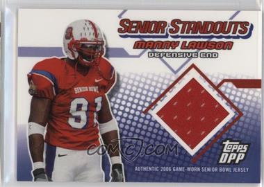 2006 Topps Draft Picks and Prospects (DPP) - Senior Standouts Relics #SS-ML - Manny Lawson
