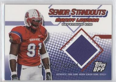 2006 Topps Draft Picks and Prospects (DPP) - Senior Standouts Relics #SS-ML - Manny Lawson