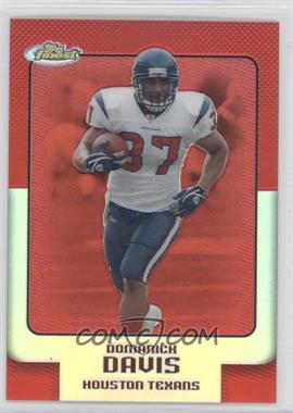 2006 Topps Finest - [Base] - Refractor #39 - Domanick Davis /399