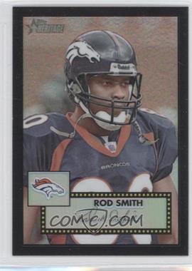 2006 Topps Heritage - Chrome - Black Refractor #THC32 - Rod Smith /52