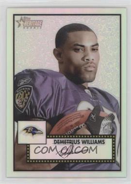 2006 Topps Heritage - Chrome - Refractor #THC76 - Demetrius Williams /552