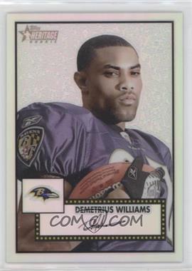 2006 Topps Heritage - Chrome - Refractor #THC76 - Demetrius Williams /552