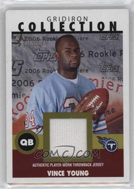 2006 Topps Heritage - Gridiron Collection Throwback Relics #GC-VY - Vince Young