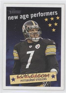 2006 Topps Heritage - New Age Performers #NAP12 - Ben Roethlisberger