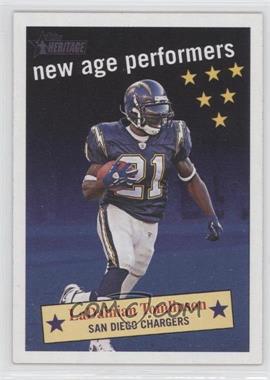 2006 Topps Heritage - New Age Performers #NAP7 - LaDainian Tomlinson