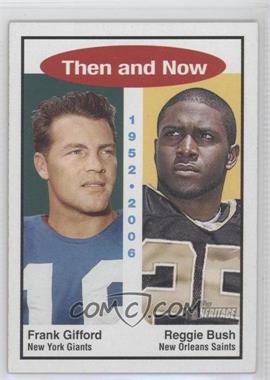 2006 Topps Heritage - Then and Now #TN1 - Reggie Bush, Frank Gifford