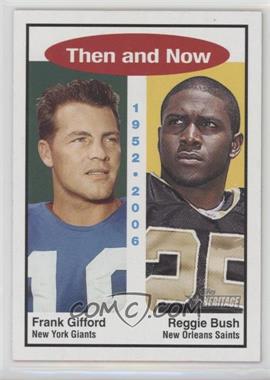 2006 Topps Heritage - Then and Now #TN1 - Reggie Bush, Frank Gifford