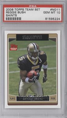 2006 Topps New Orleans Saints - [Base] #NO11.2 - Reggie Bush (Running) [PSA 10 GEM MT]