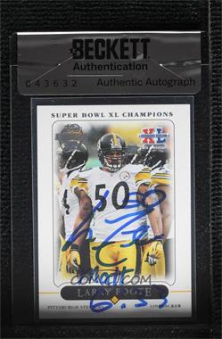 2006 Topps Pittsburgh Steelers Super Bowl XL Champions - [Base] #24 - Larry Foote [BAS Beckett Auth Sticker]