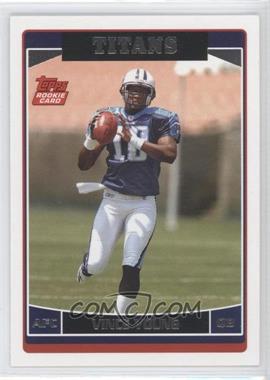 2006 Topps Tennessee Titans - [Base] #TEN11 - Vince Young