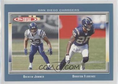 2006 Topps Total - [Base] - Total Blue #162 - Quentin Jammer, Drayton Florence