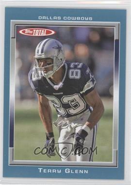 2006 Topps Total - [Base] - Total Blue #196 - Terry Glenn