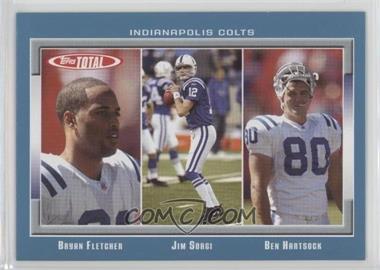 2006 Topps Total - [Base] - Total Blue #63 - Bryan Fletcher, Jim Sorgi, Ben Hartsock