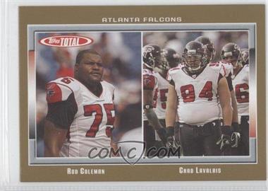 2006 Topps Total - [Base] - Total Gold #102 - Roderick Coleman, Chad Lavalais