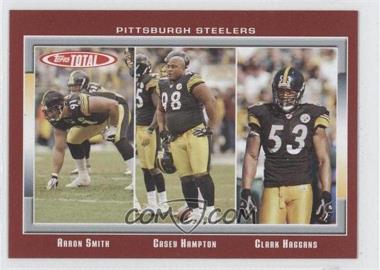 2006 Topps Total - [Base] - Total Red #164 - Aaron Smith, Casey Hampton, Clark Haggans