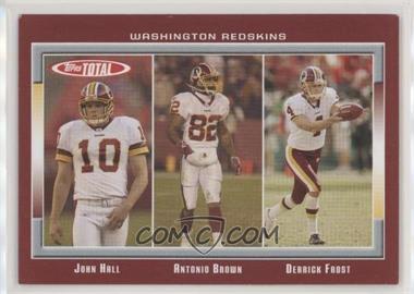2006 Topps Total - [Base] - Total Red #235 - John Hall, Antonio Brown, Derrick Frost