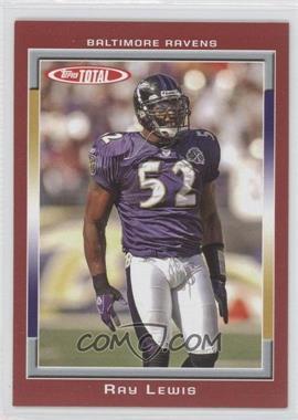 2006 Topps Total - [Base] - Total Red #36 - Ray Lewis