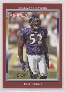 2006 Topps Total - [Base] - Total Red #36 - Ray Lewis
