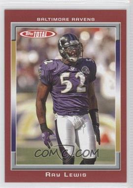 2006 Topps Total - [Base] - Total Red #36 - Ray Lewis