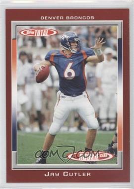 2006 Topps Total - [Base] - Total Red #464 - Jay Cutler