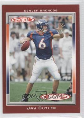 2006 Topps Total - [Base] - Total Red #464 - Jay Cutler