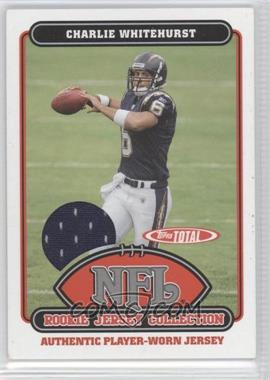 2006 Topps Total - Rookie Jersey Collection #37TE - Charlie Whitehurst