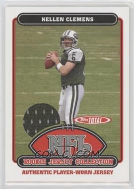 2006 Topps Total - Rookie Jersey Collection #44TE - Kellen Clemens