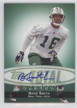 2006 Topps Total - Signatures #TS-BS - Brad Smith