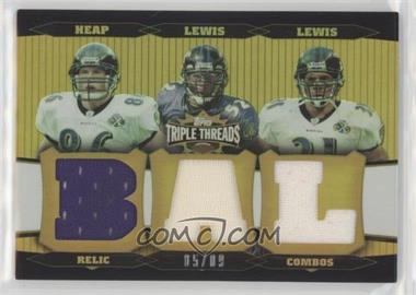 2006 Topps Triple Threads - Relic Combos - Gold #TTRC56 - Todd Heap, Jamal Lewis, Ray Lewis /9