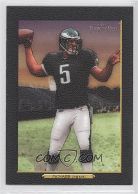 2006 Topps Turkey Red - [Base] - Black #156 - Donovan McNabb