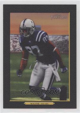 2006 Topps Turkey Red - [Base] - Black #85 - Reggie Wayne