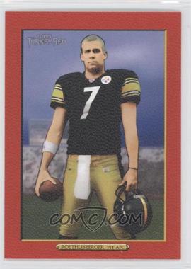 2006 Topps Turkey Red - [Base] - Red #284.2 - Ben Roethlisberger (Close Up)