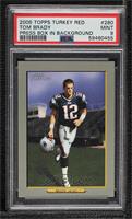 Tom Brady (Both Feet Pictured) [PSA 9 MINT]