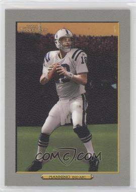 2006 Topps Turkey Red - [Base] #315.2 - Peyton Manning (Fans In Background)