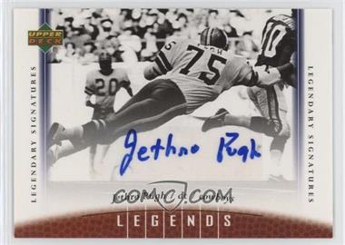 2006 UD Legends - [Base] - Legendary Signatures #63 - Jethro Pugh