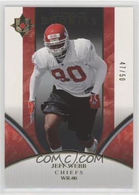 2006 Ultimate Collection - [Base] - Gold #321 - Ultimate Rookies - Jeff Webb /50