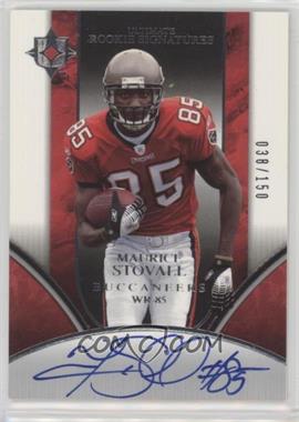 2006 Ultimate Collection - [Base] #259 - Ultimate Rookie Signatures - Maurice Stovall /150