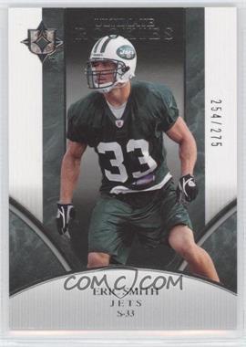 2006 Ultimate Collection - [Base] #308 - Ultimate Rookies - Eric Smith /275