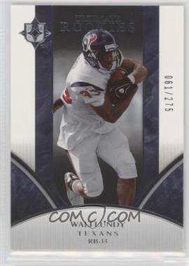 2006 Ultimate Collection - [Base] #358 - Ultimate Rookies - Wali Lundy /275
