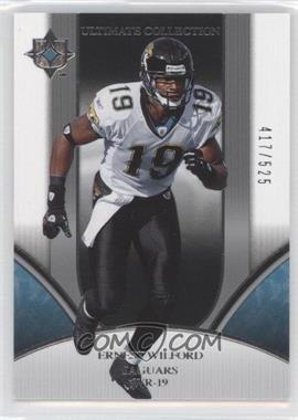 2006 Ultimate Collection - [Base] #91 - Ernest Wilford /525