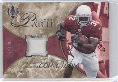 2006 Ultimate Collection - Ultimate Game Jersey - Patch #UL-EJ - Edgerrin James /50