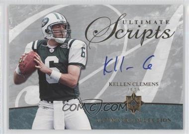 2006 Ultimate Collection - Ultimate Scripts #USC-KC - Kellen Clemens /35