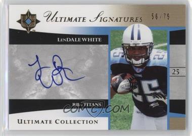 2006 Ultimate Collection - Ultimate Signatures #US-LW - LenDale White /75