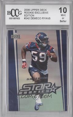 2006 Upper Deck - [Base] - Rookie Exclusive Edition #242 - DeMeco Ryans [BCCG 10 Mint or Better]