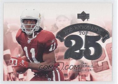 2006 Upper Deck - Fantasy Top 25 #F25-LF - Larry Fitzgerald