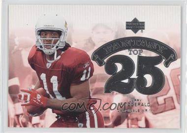 2006 Upper Deck - Fantasy Top 25 #F25-LF - Larry Fitzgerald