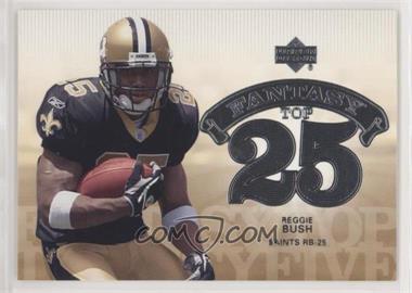 2006 Upper Deck - Fantasy Top 25 #F25-RB - Reggie Bush