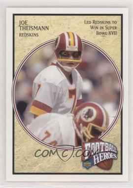 2006 Upper Deck - Joe Theismann Football Heroes #61 - Led Redskins to win in Super Bowl XVII (Joe Theismann)