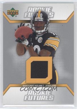 2006 Upper Deck - Rookie Futures #RF-SH - Santonio Holmes