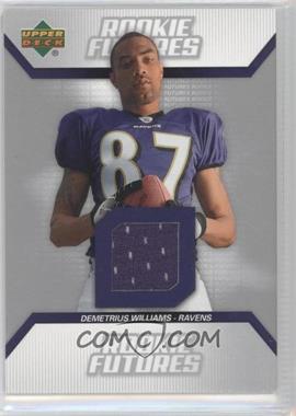 2006 Upper Deck - Rookie Futures #RF-WI - Demetrius Williams